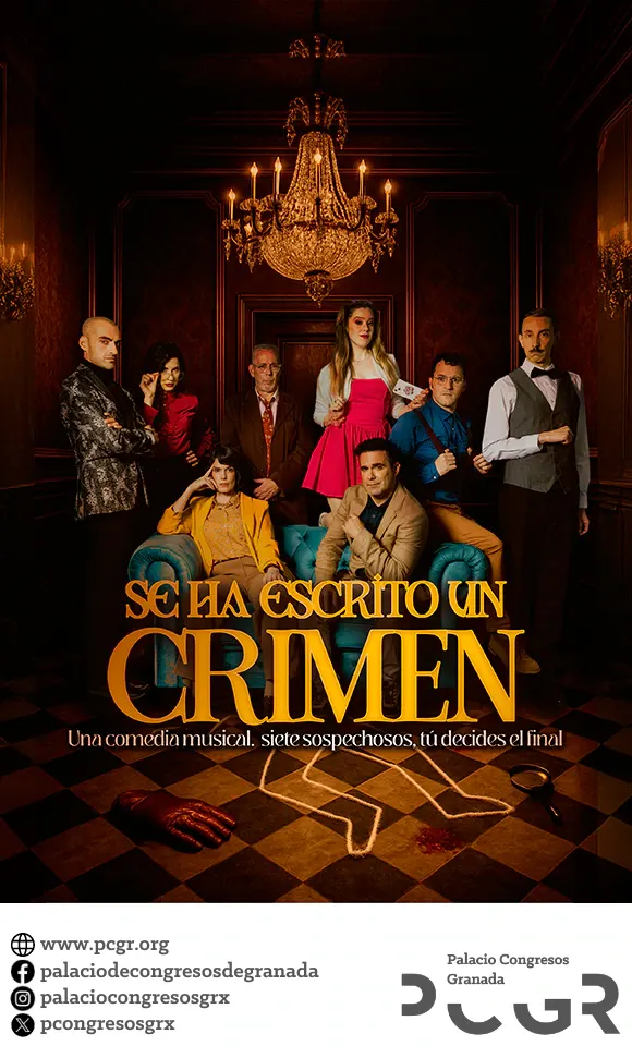 Se ha escrito un crimen — Palacio de Congresos de Granada